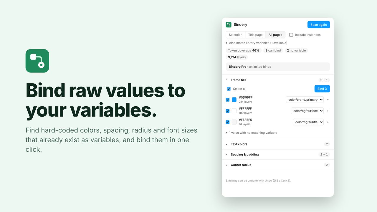 Bindery: Bind hard-coded values to variables.